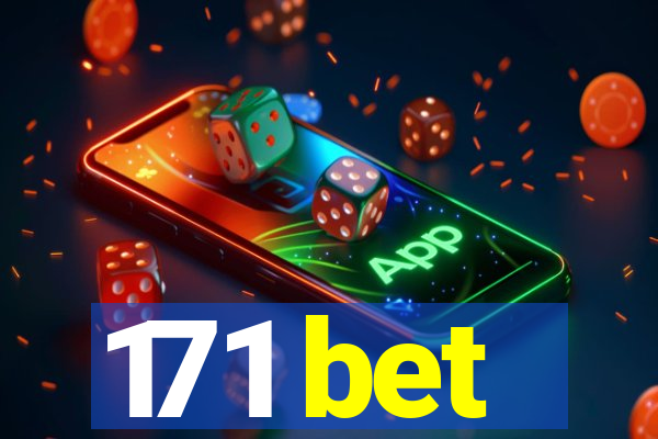 171 bet